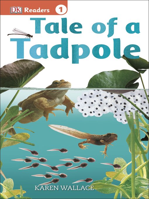 Title details for Tale of a Tadpole by Karen Wallace - Available